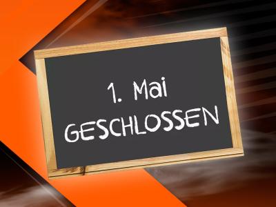 Unsere Firma am 1. Mai 2024 aufgrund gesetzlichen Feiertags in Deutschland geschlossen